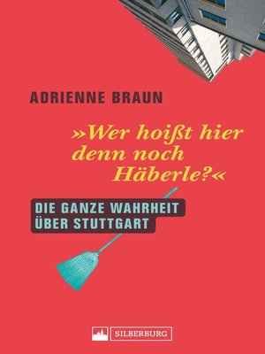 cover image of Wer hoißt hier denn noch Häberle?